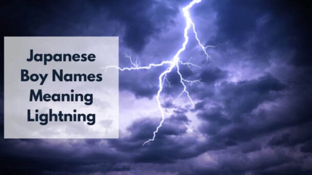 30 Japanese Boy Names Meaning Lightning Japan Truly