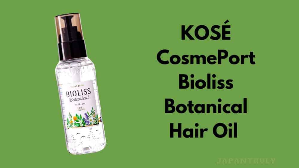 KOSÉ CosmePort Bioliss Botanical Hair Oil 