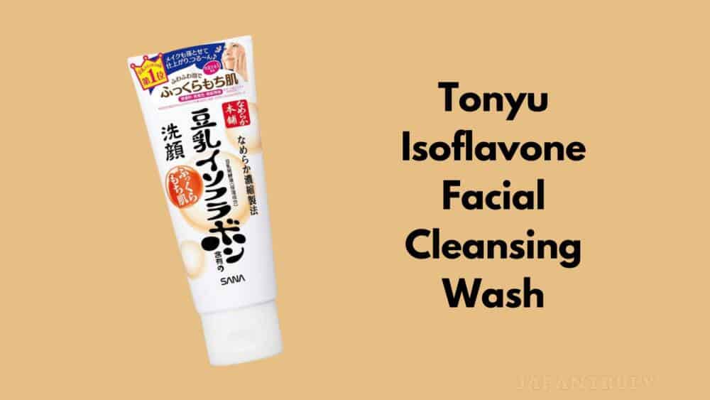 Tonyu Isoflavone Facial Cleansing Wash