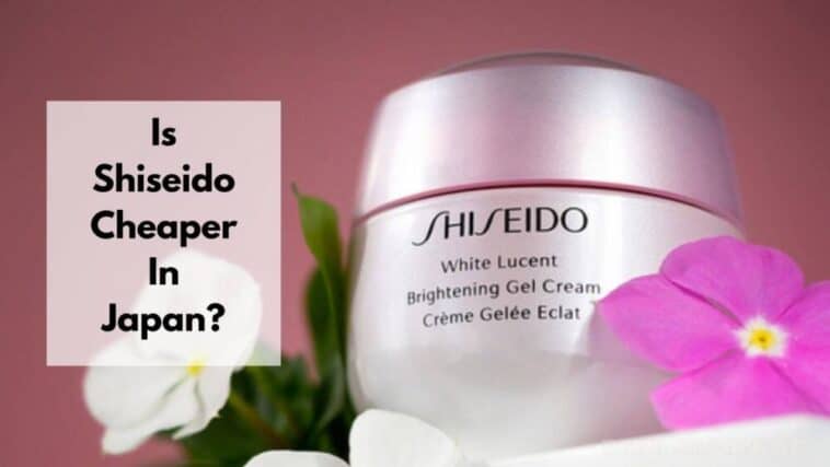 is shiseido cheaper in japan