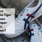 日本的ONITSUKA TiGER鞋更便宜吗？