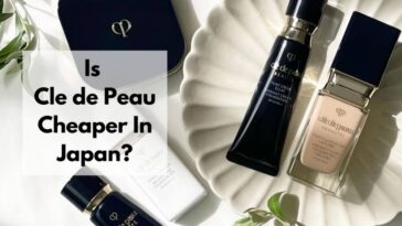 Is Cle de Peau Cheaper In Japan?