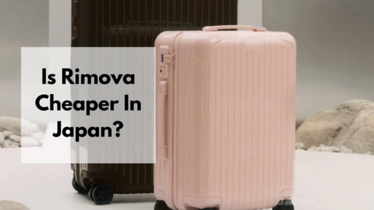 Rimova在日本是否更便宜