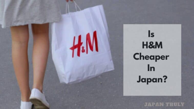¿es h&m más barato en japón?