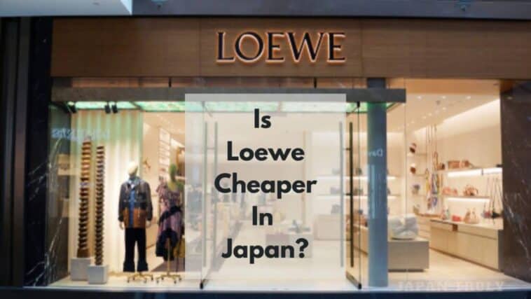 is loewe chepaer in japan