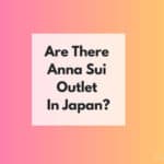Anna Sui Mini outlet en japón