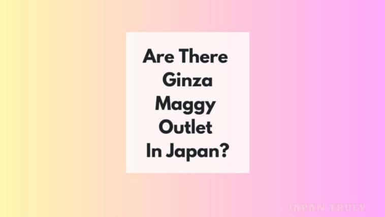 ginza maggy outlet en japón