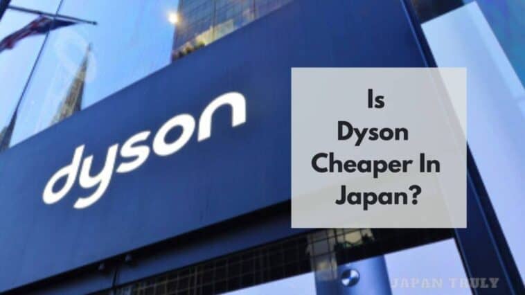 is dyson cheaper in japan