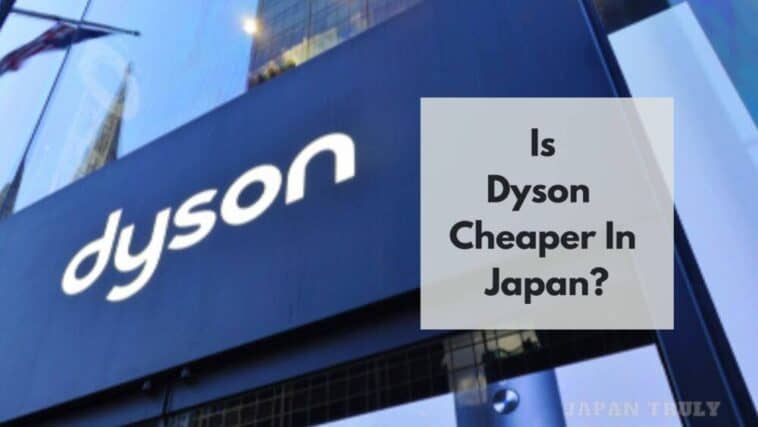 is dyson cheaper in japan