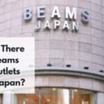Are There Beams outlets in Japan