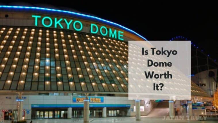 ¿merece la pena la cúpula de tokio?