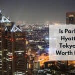 ¿Merece la pena el Park Hyatt Tokyo?