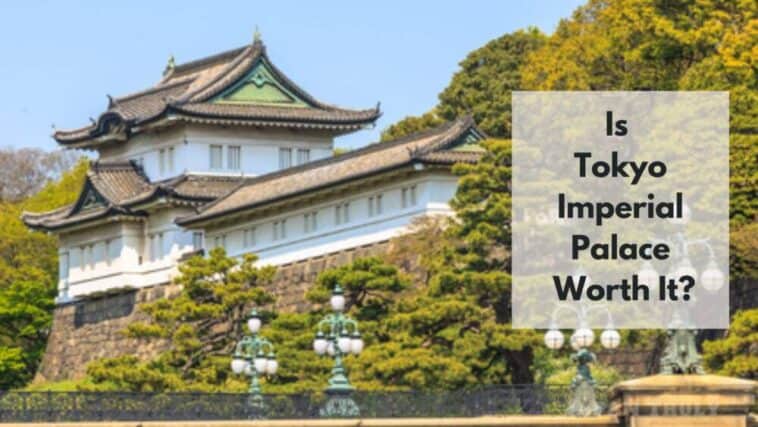 ¿merece la pena el palacio imperial de tokio?
