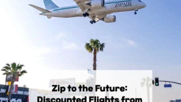 Zipair Tokyo to Vancouver Ticket, Discounted Tokyo to Vancouver Ticket, Discounted Zipair ticket, Tokyo to Vancouver Ticket