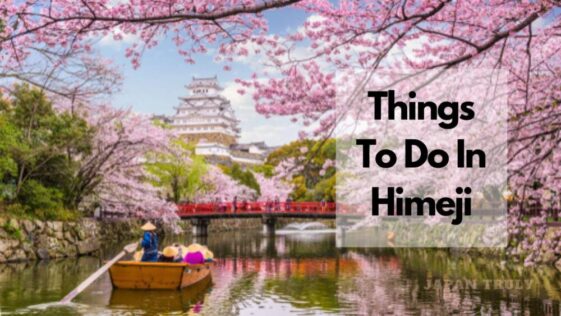 things to do in himeji