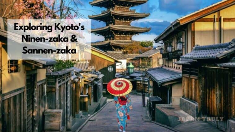 Kyoto's Ninen-zaka & Sannen-zaka