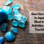 日本での宝石探し