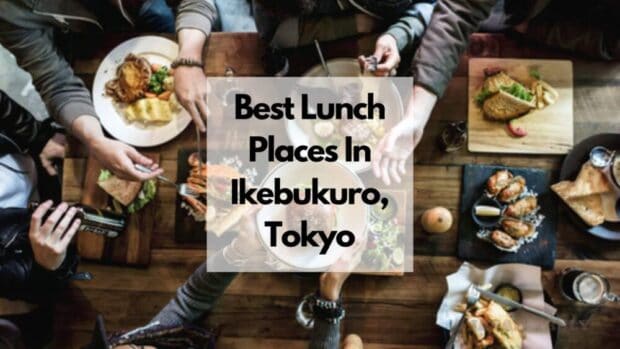 Los Mejores Lugares Para Comer En Ikebukuro Tokio