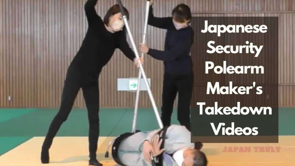 Japanese Security Polearm Maker's Takedown Videos