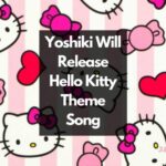 ヨシキ ハローキティ