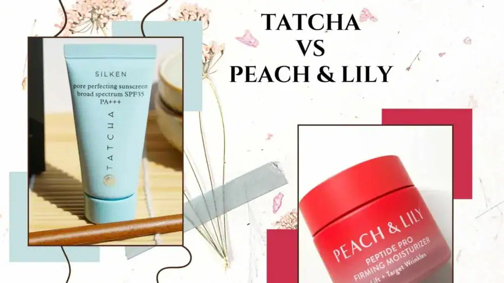 Tatcha Vs Peach And Lily